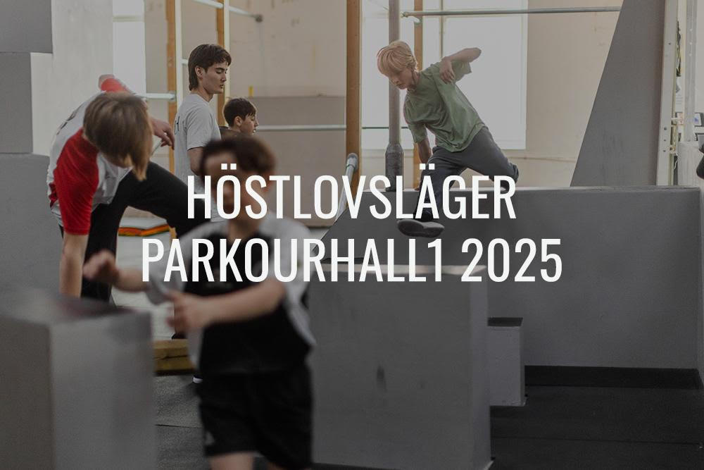 Parkourläger för barn & unga - Höstlov 2025
